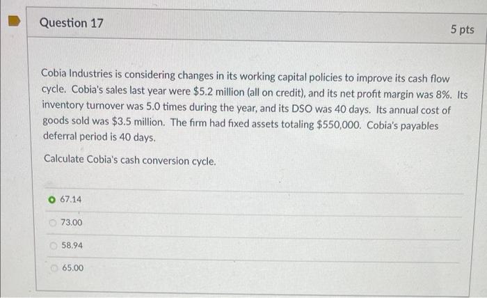 i need help on 17 i dont know if its 67.14 or