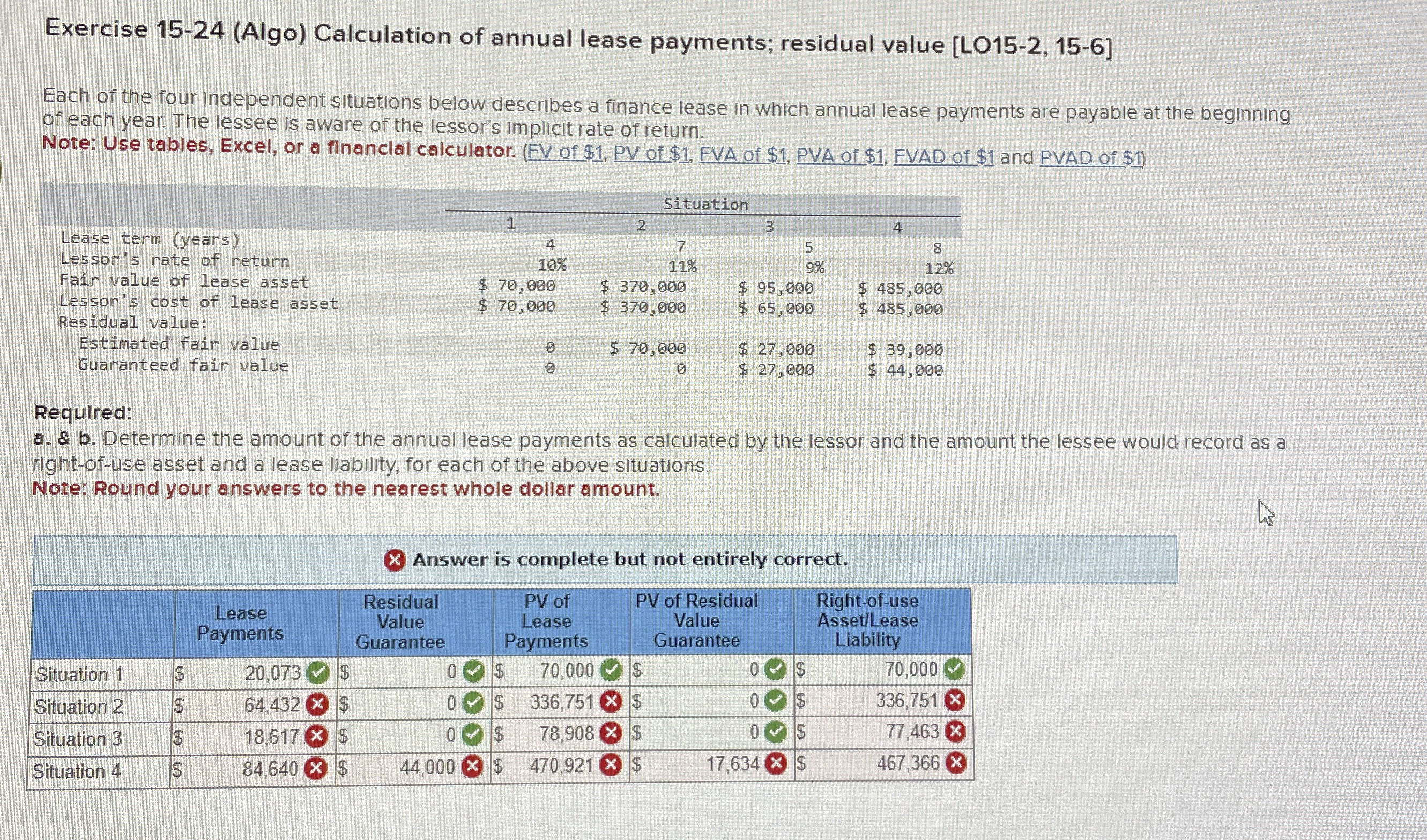 Exercise 15-24(Algo) Calculation of annual lease payments; residual value [LO15-2,15-6] Each