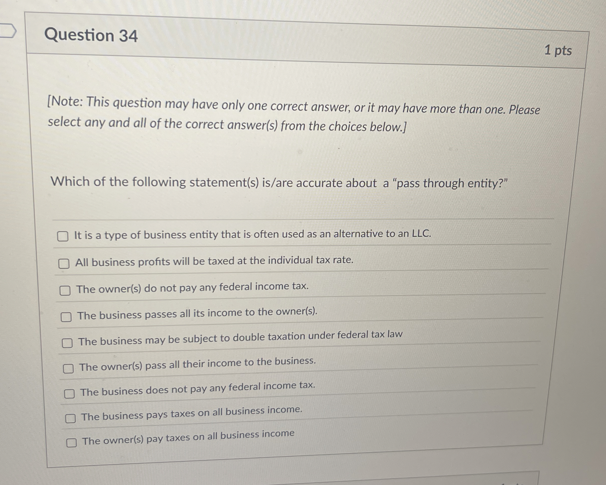  Question 34 [Note: This question may have only one correct answer,