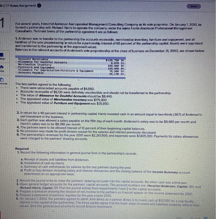  need help with journal entries and analyze. CTP Bonnes Assignment 1