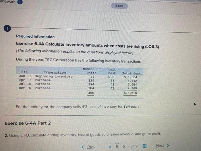  help me pleez omework Saved Required information Exercise 6-4A Calculate inventory
