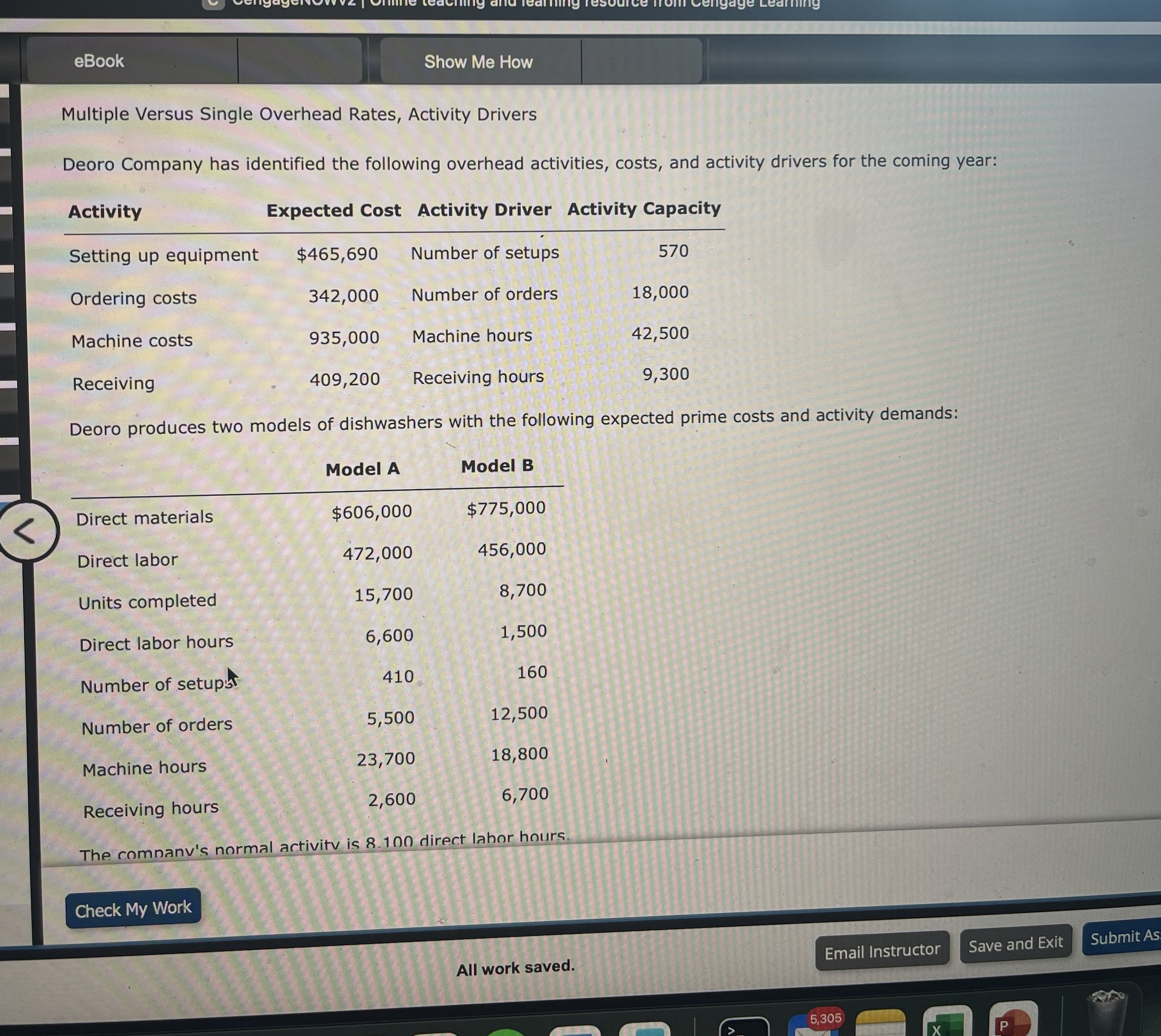  Required: Determine the unit cost for each model using direct labor