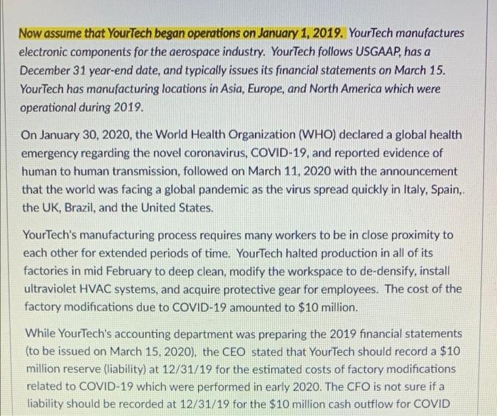 I NEED HELP WITH THIS PLEASE Now assume that YourTech began operations