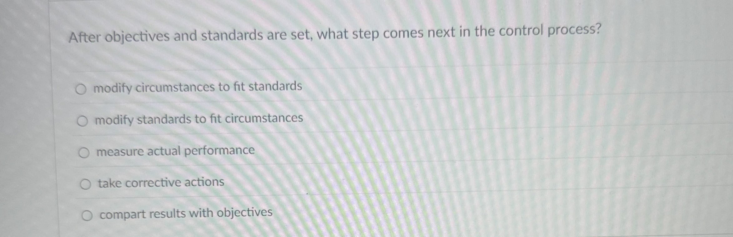  After objectives and standards are set, what step comes next in