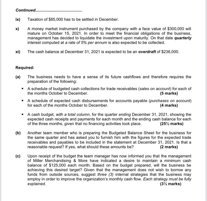 budget. The management accountant at Miller Merchandising & More, Odail Russell is