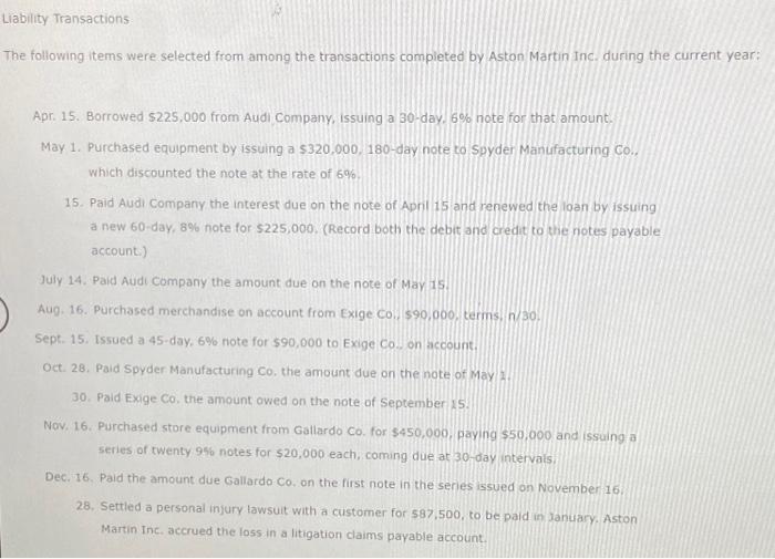 please answer question 2b Liability Transactions The following items were selected from