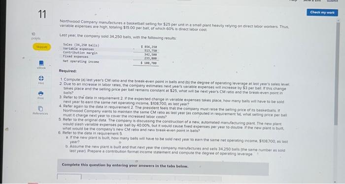  last year). Prepare a contribution format income statement and compute the
