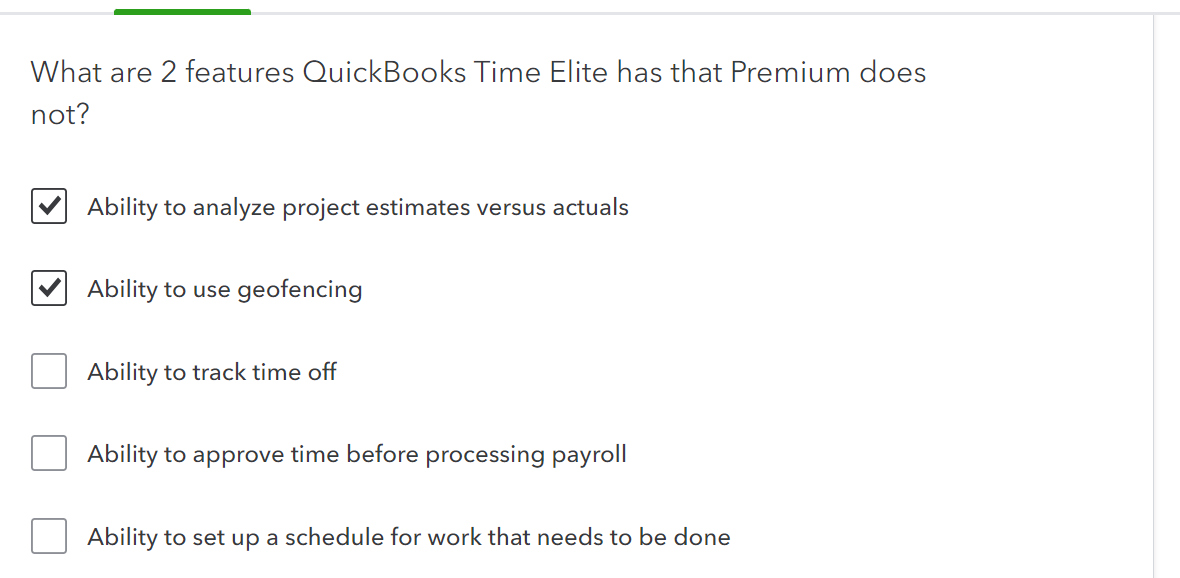  What are 2 features QuickBooks Time Elite has that Premium does