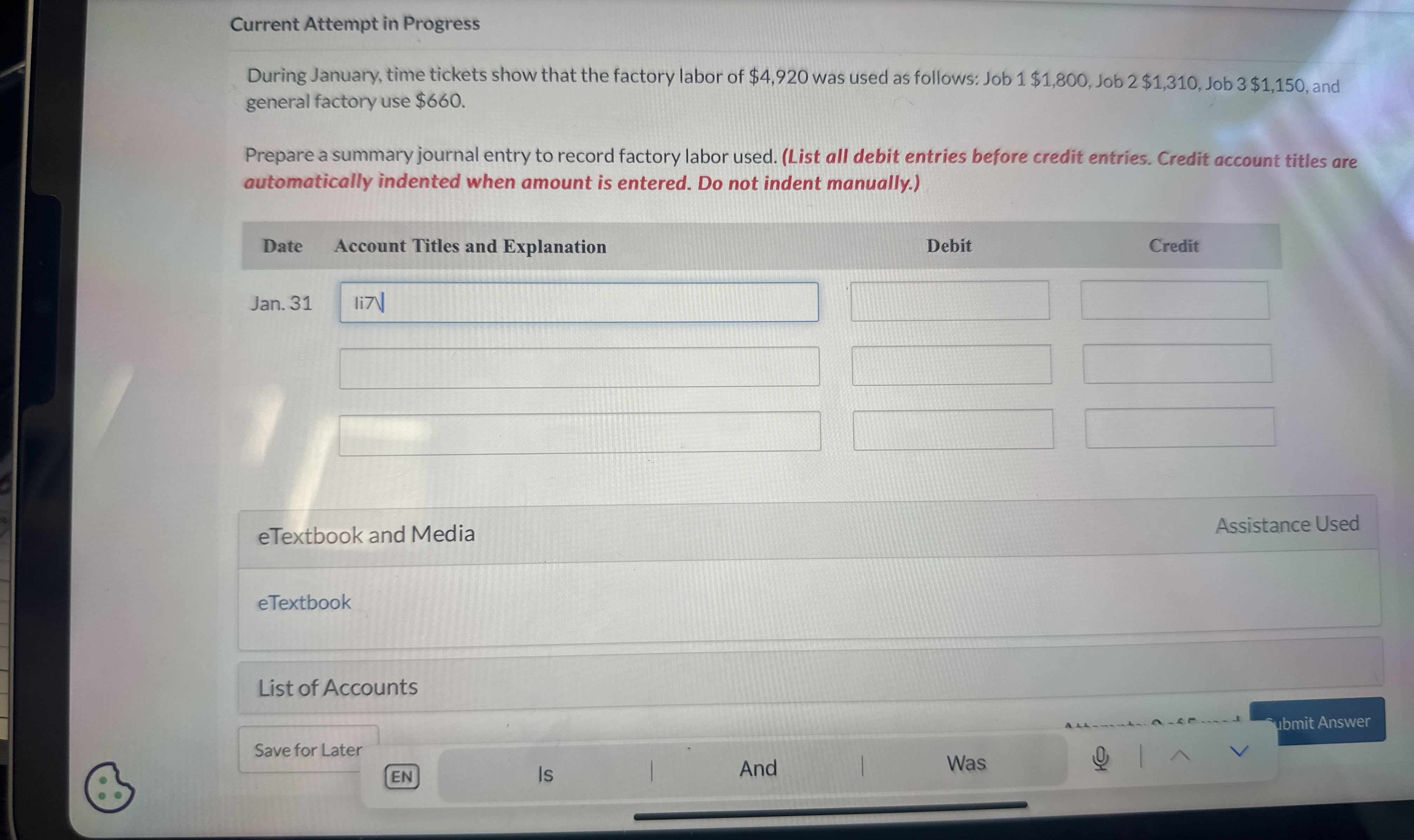  Current Attempt in Progress During January, time tickets show that the
