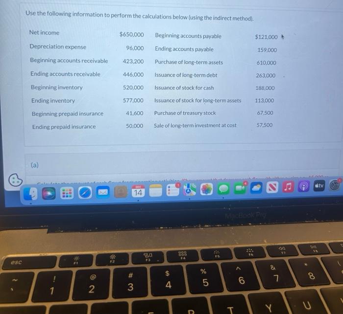  Use the following information to perform the calculations below (using the