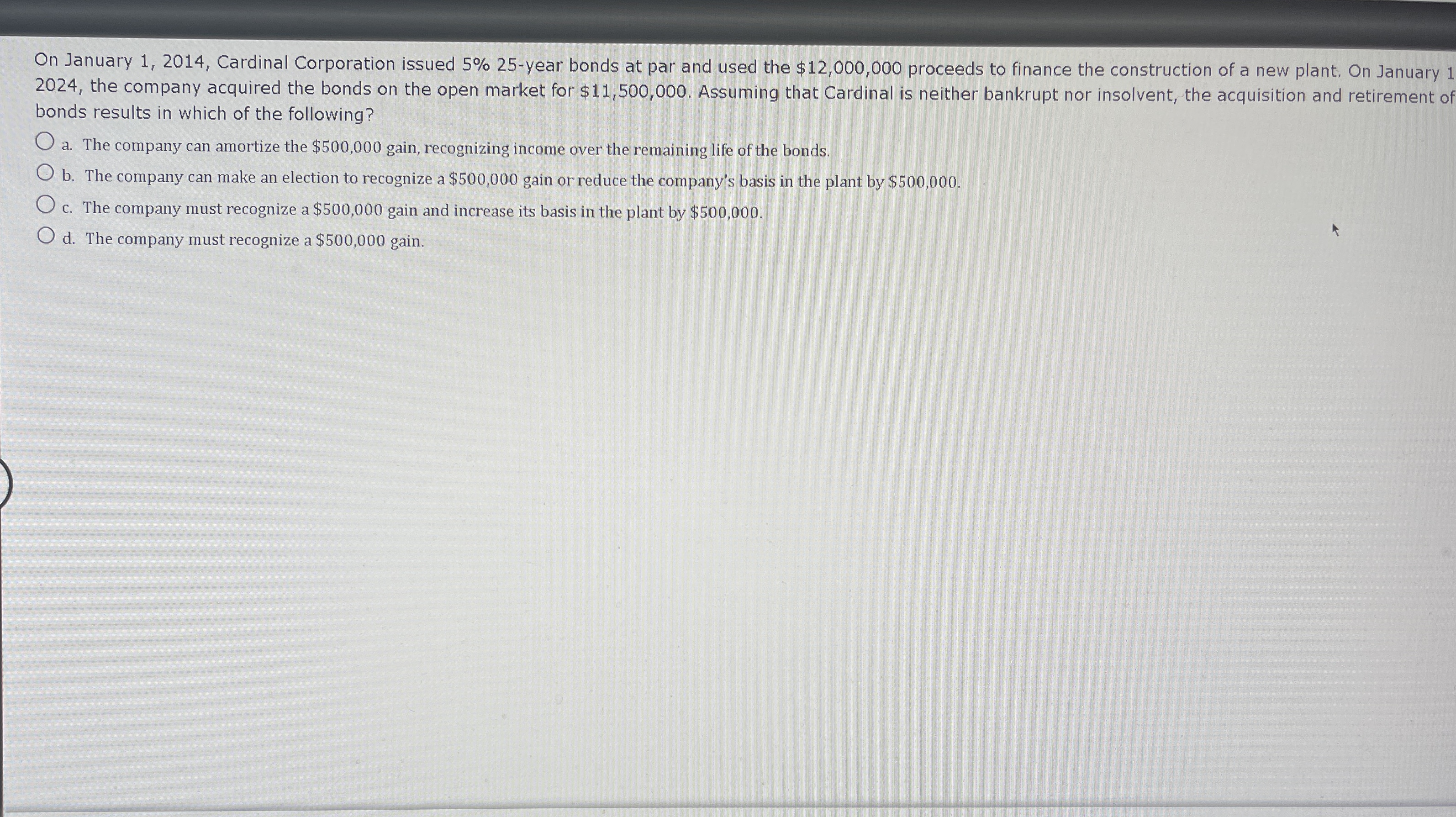  On January 1,2014, Cardinal Corporation issued 5%25-year bonds at par and