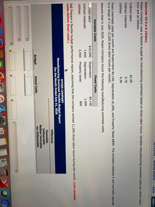  CALCULATOA PRINTER VERSION BACK NEXT Exercise 10-4 a-b (Video) Myers Company