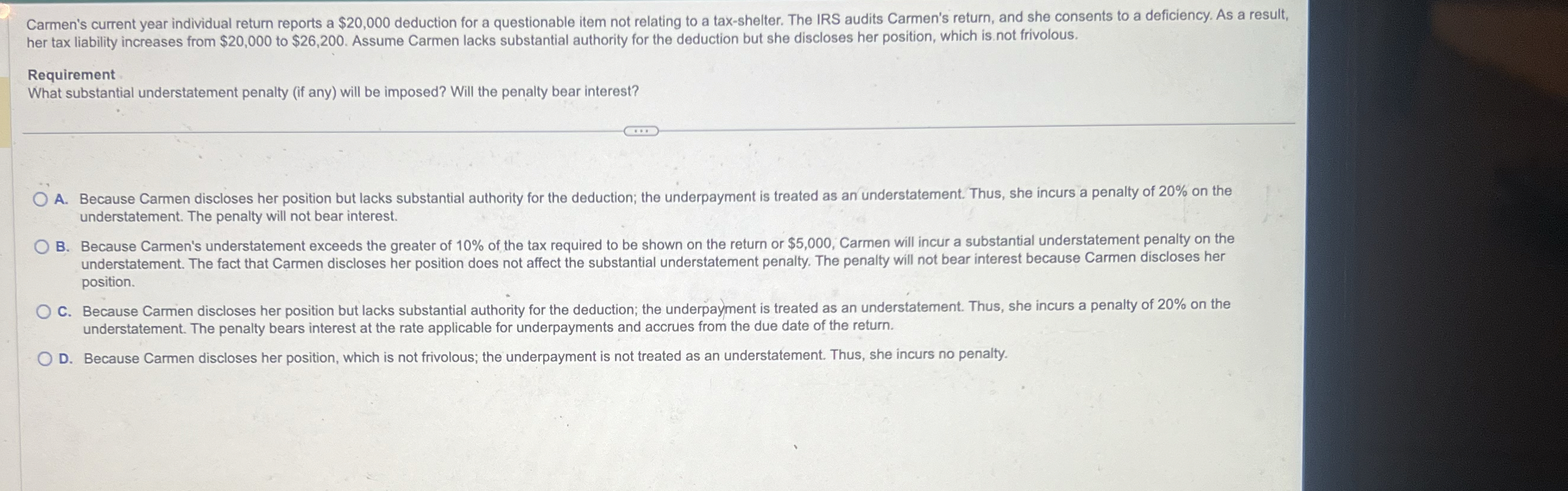  Carmen's current year individual return reports a $20,000 deduction for a