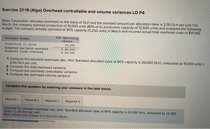  1. Compute the standard overhead rate. Hint. Standard allocation base at
