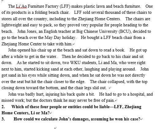 by using the knowledge of tort law? Please answer the questions in