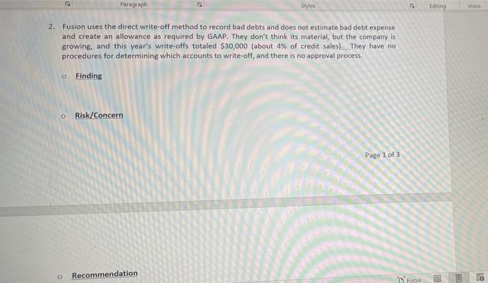 Paragraph Styles Editing Volon 2. Fusion uses the direct write-off method