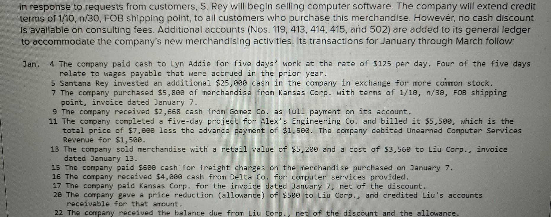 its list of customers has grown. To accommodate the growth, the accounting