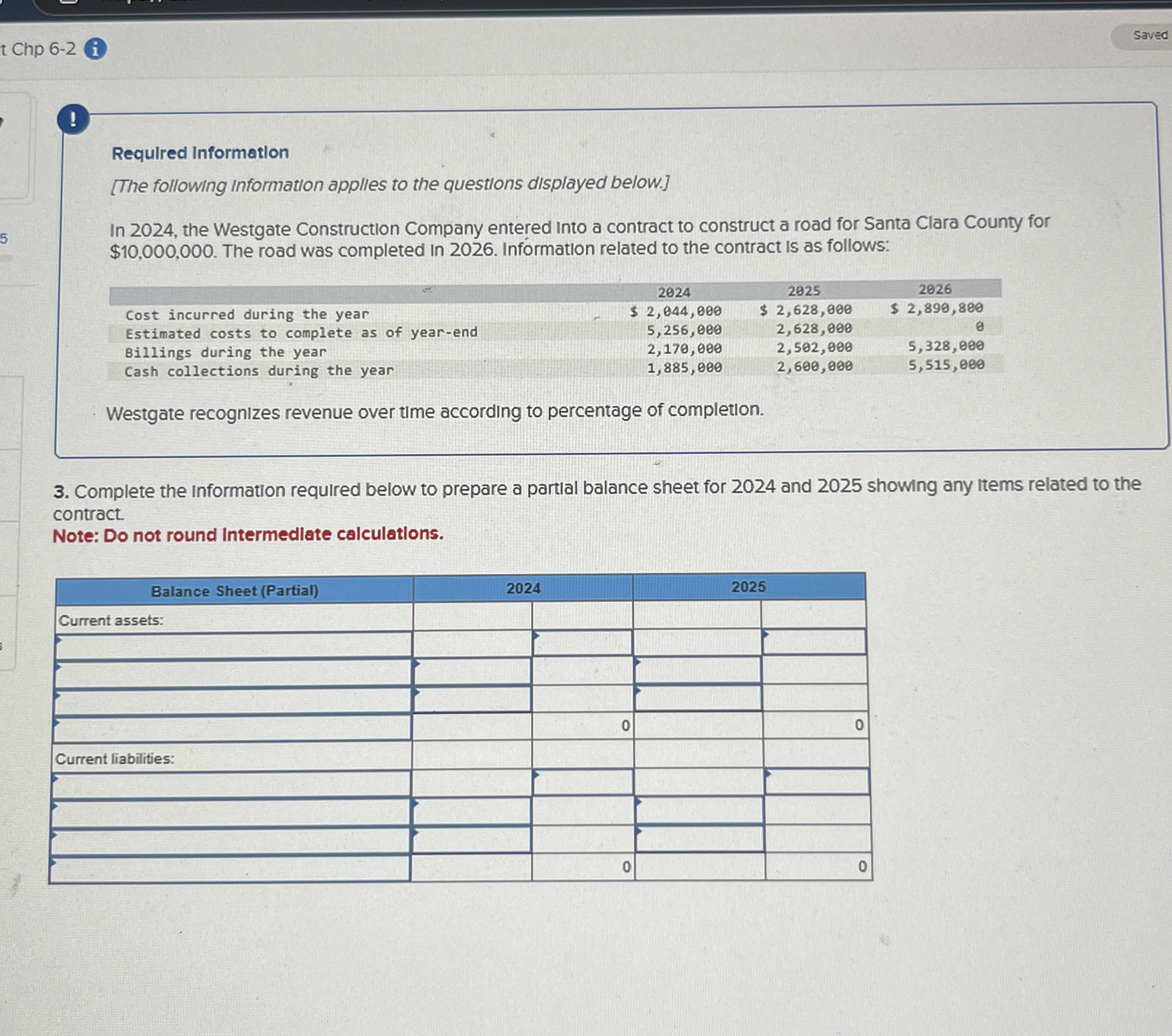  Chp 6-2 Saved ! Required Information [The following information applles to
