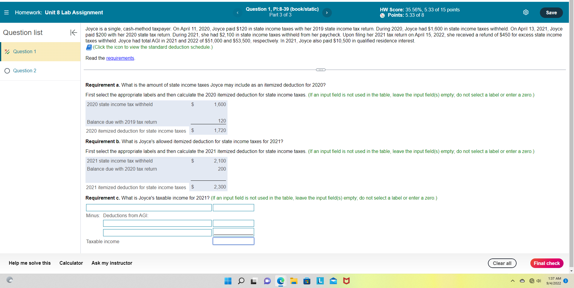 Please helpplease help taxes withheld. Joyce had total AGI in 2021 and