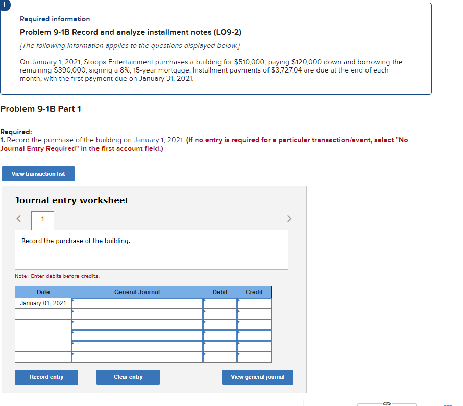  Required information Problem 9-18 Record and analyze installment notes (L09-2) [The