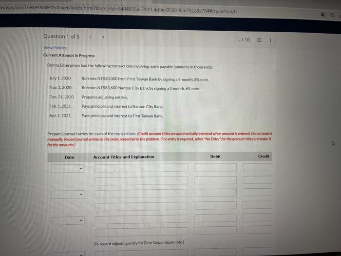  two question Current Attempt in Progress Bonita Enterprises had the following