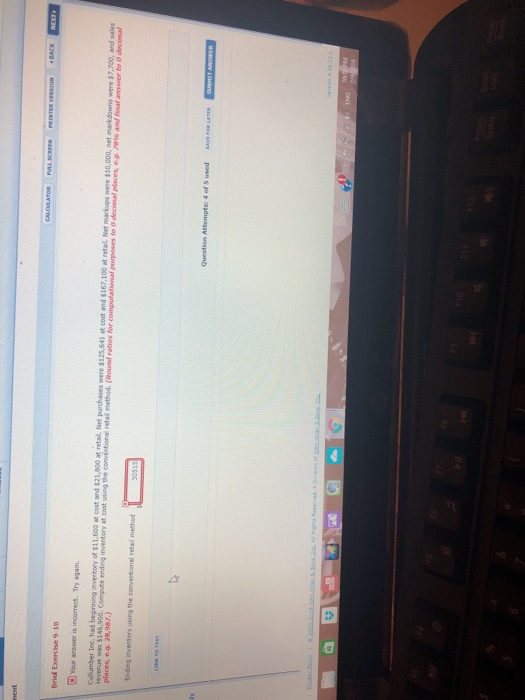  "NTER VERSON -BACK Briel Exercise 9-10 Your answer is incorrect. Try