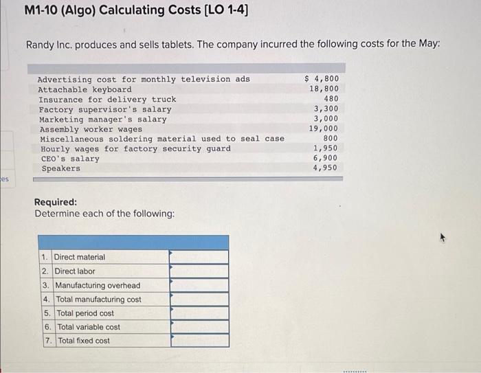 please solve 1-7 im the required section. Thanks! M1-10 (Algo) Calculating Costs
