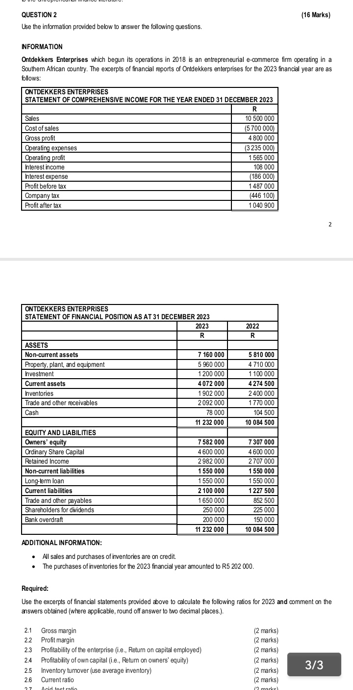  QUESTION 2 (16 Marks) Use the information provided below to answer