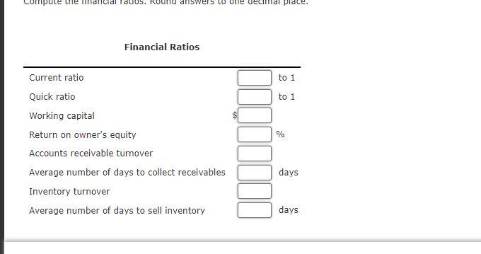 Hello, Please help. thank you so much! :) Financial Ratios Financial statements