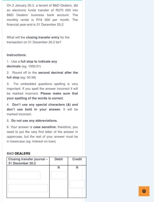  What will the closing transfer entry for the transaction on 31