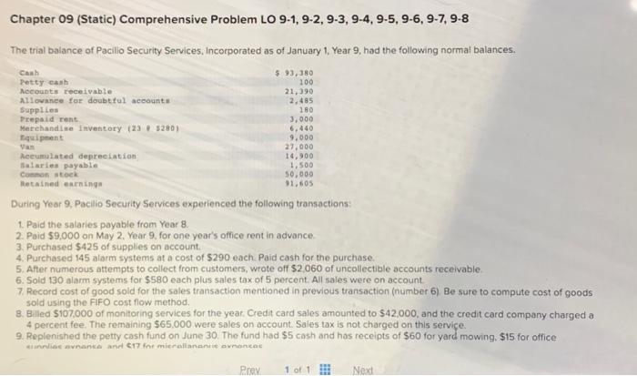  i need help finishing this please Chapter 09 (Static) Comprehensive Problem
