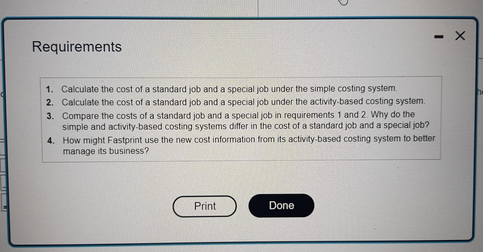 info Fastprint's simple job-costing system has two direct-cost categories (direct materials and