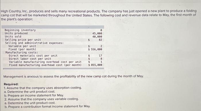 HELP PLEASE! REQUIRED 1a,1b,2a,2b Will upvote complete, correct answers High Country, Inc.,