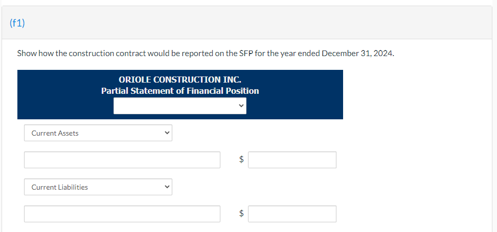  Show how the construction contract would be reported on the SFP