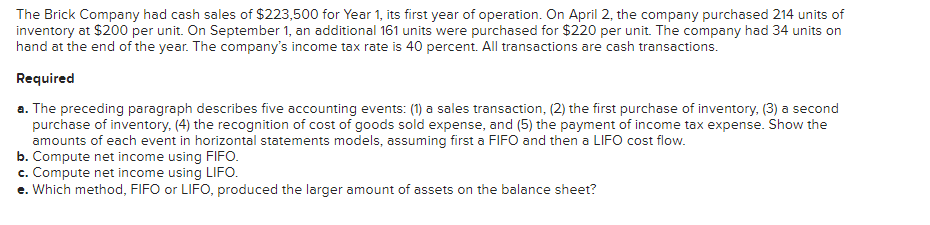 Type or paste question here The Brick Company had cash sales of