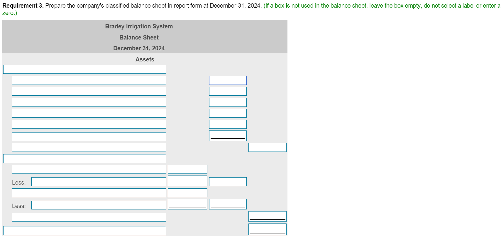 please answer req. 3 Requirement 3. Prepare the company's classified balance