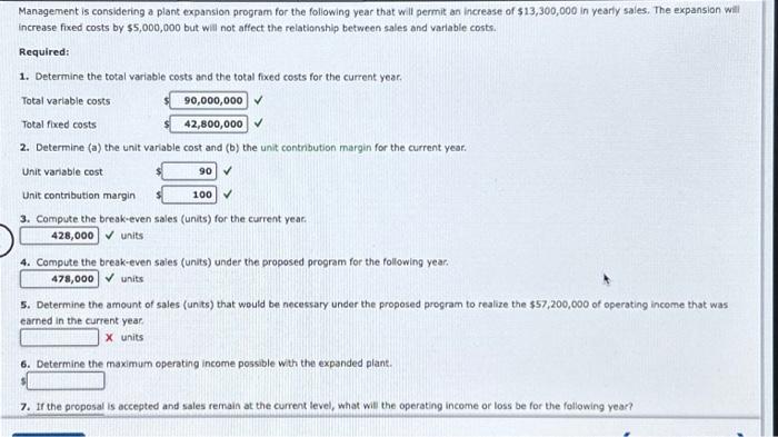 please Break-Even Sales Under Present and Proposed Conditions Portmann Company, operating at