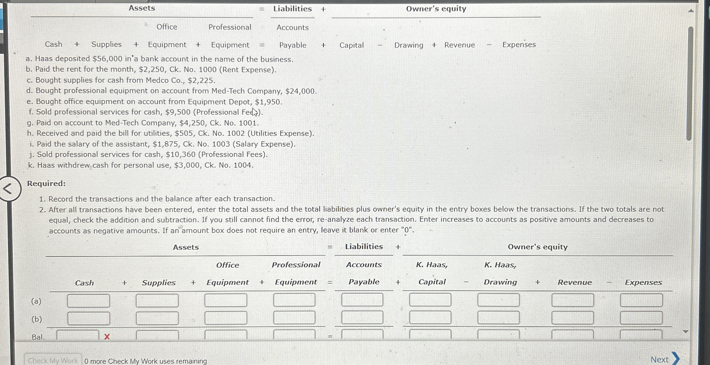  a. Haas deposited $56,000 in a bank account in the name