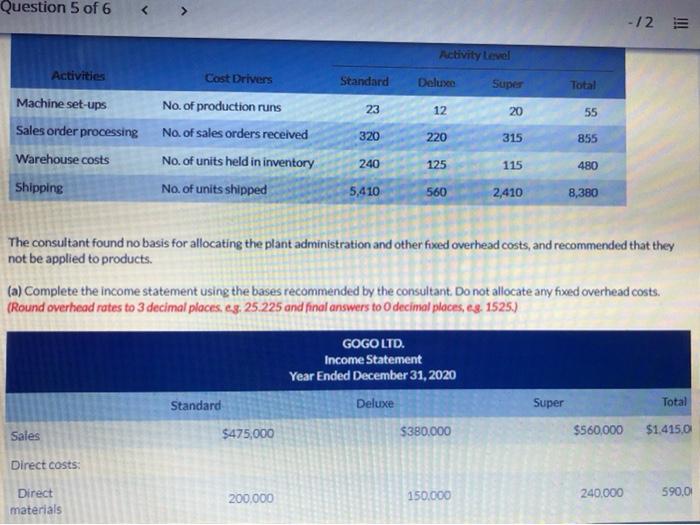 of steel, the Deluxe set is made of aluminum, and the Super