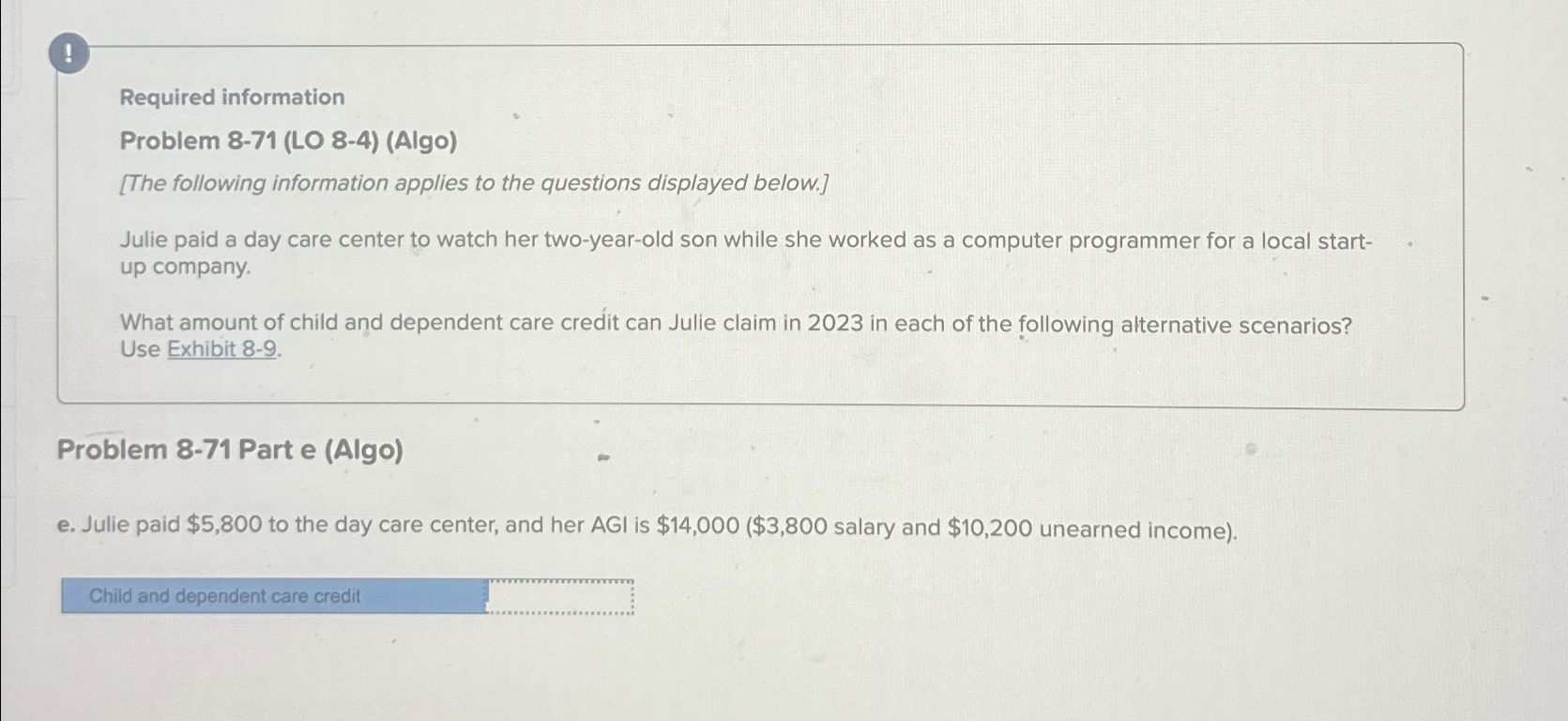  ! Required information Problem 8-71(LO 8-4)(Algo) [The following information applies to