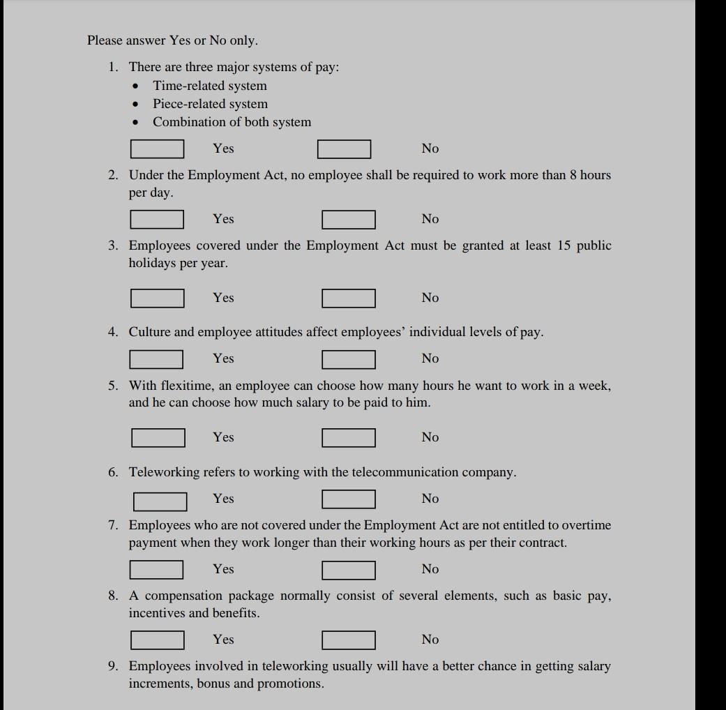 Please answer Yes or No only. 1. There are three major systems