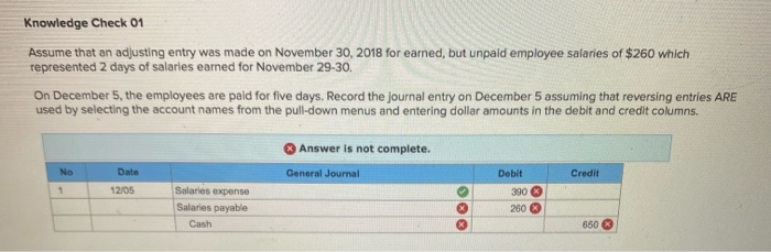 Knowledge Check 01 Assume that an adjusting entry was made on
