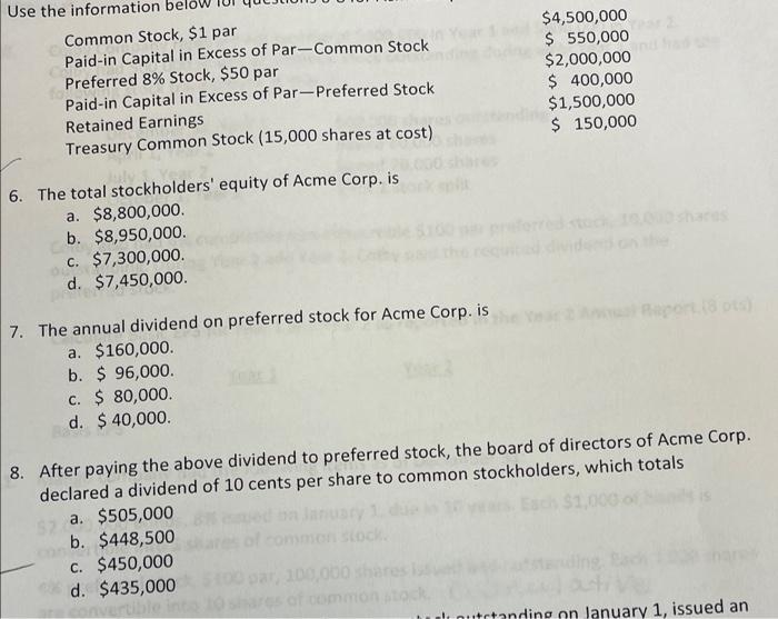 show work please only 7&8 Use the information bel Common Stock, $1