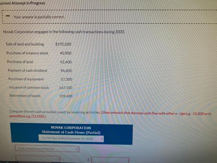  urrent Attempt in Progress Your answer is partially correct. Novak Corporation
