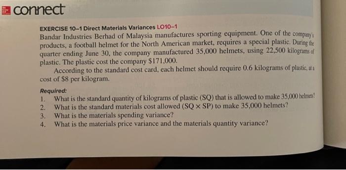 10-1 in excell doc with formuals please connect EXERCISE 10.-1 Direct Materials