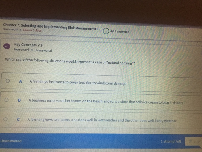  Chapter 7: Selecting and implementing Risk Management T... Homework . Due