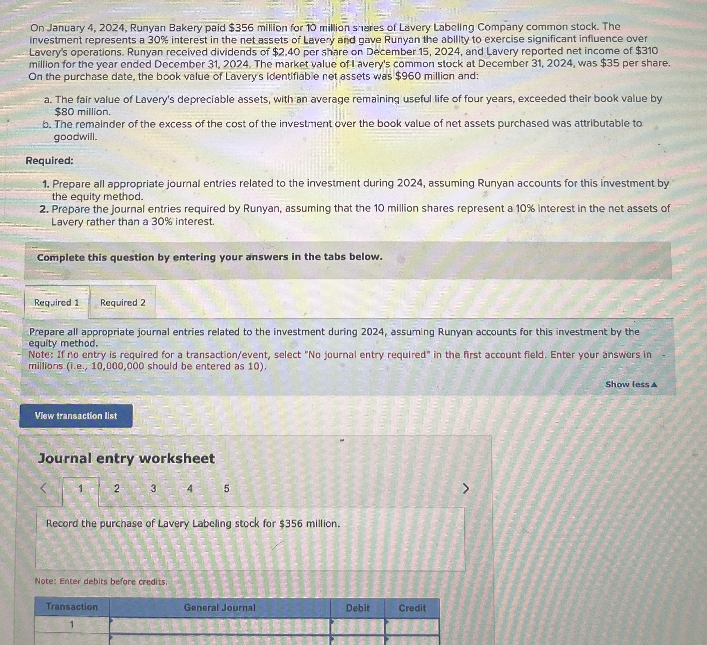  On January 4,2024, Runyan Bakery paid $356 million for 10 million