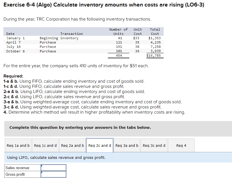 profit. 2-a \& b. Using LIFO, calculate ending inventory and cost of