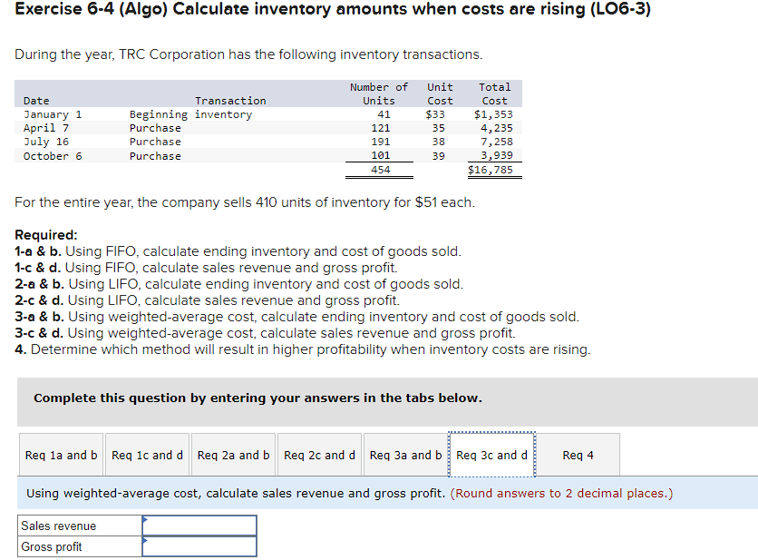 profit. 3-a \& b. Using weighted-average cost, calculate ending inventory and cost