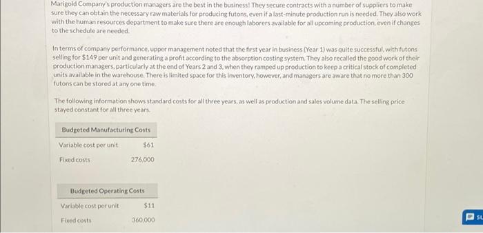  please solve for a) Marigold Company's production managers are the best